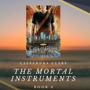 City of Glass (Book 3, Hardcover)